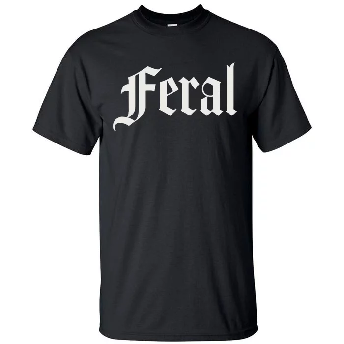 Feral Tall T-Shirt