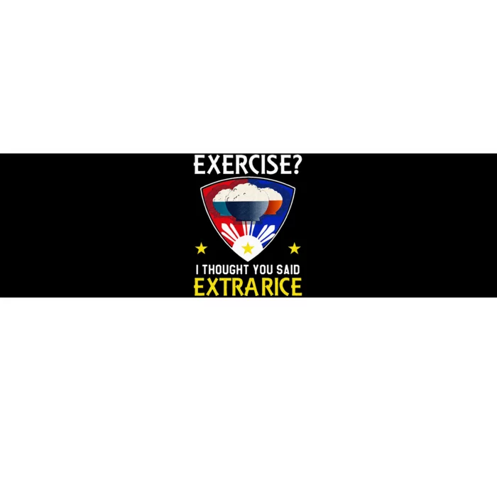 Filipino Food Extra Rice Exercise Philippine Funny Pinoy Bumper Sticker