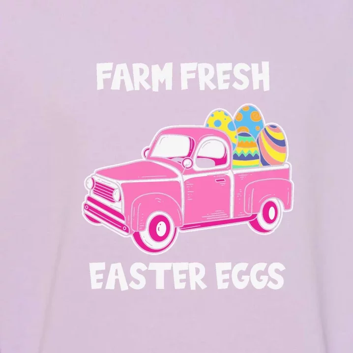 Farm Fresh Eatser Eggs Easter Day Gift Funny Egg Garment-Dyed Sweatshirt