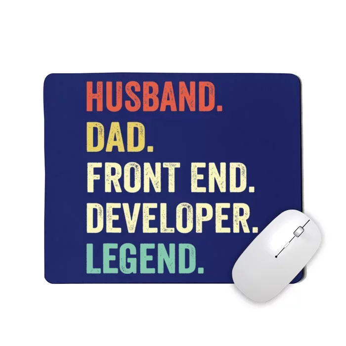 Funny Front End Developer Gifts Web Developers Dad Husband Mousepad