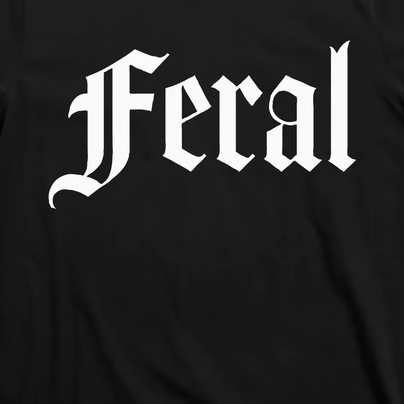 Feral T-Shirt