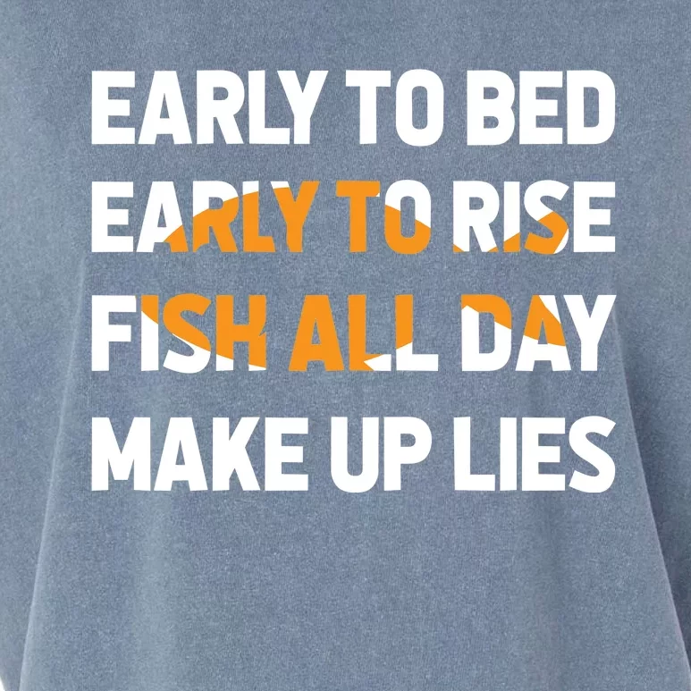 Funny Fishing Early To Bed Early To Rise Fish All Day Make Up Lies Garment-Dyed Women's Muscle Tee