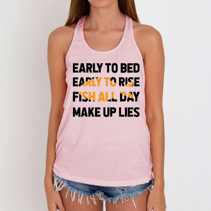 Funny Fishing Early To Bed Early To Rise Fish All Day Make Up Lies Women's Knotted Racerback Tank