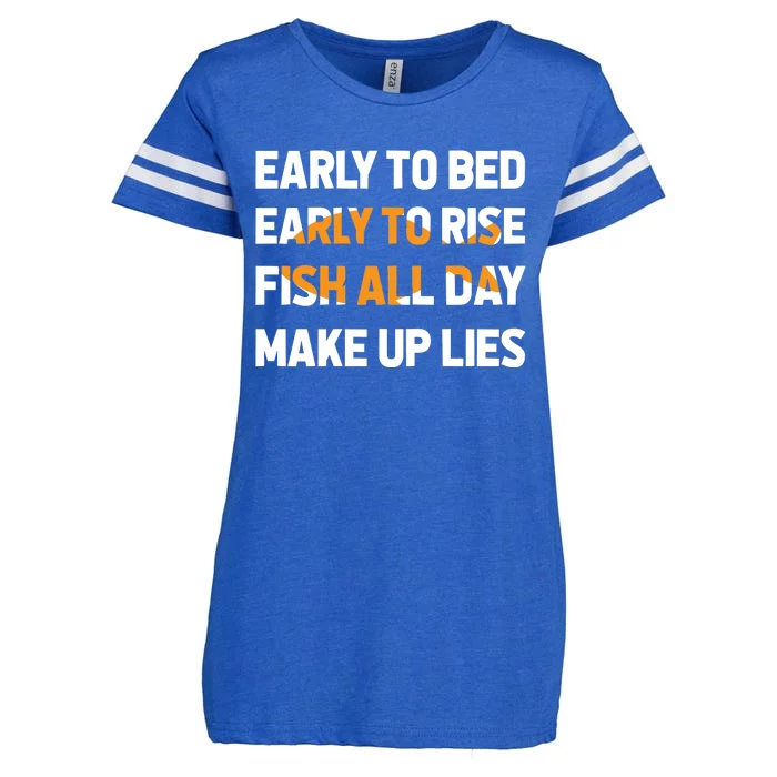 Funny Fishing Early To Bed Early To Rise Fish All Day Make Up Lies Enza Ladies Jersey Football T-Shirt