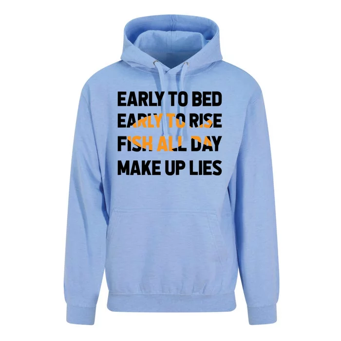 Funny Fishing Early To Bed Early To Rise Fish All Day Make Up Lies Unisex Surf Hoodie