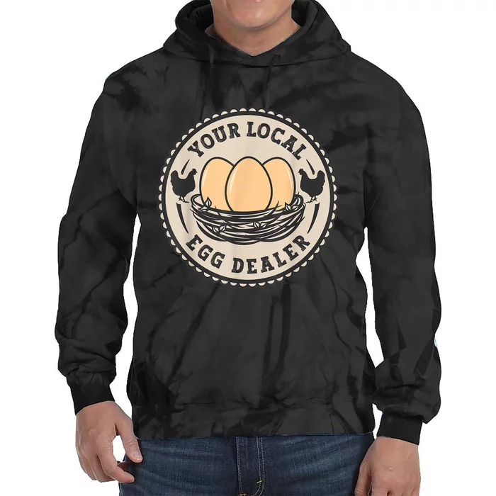 Farm Fresh Eggs Funny farm, Your Local Egg Dealer Tie Dye Hoodie