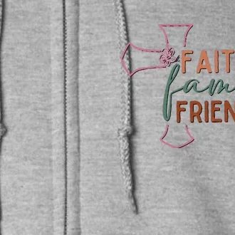 Faith Family Friends Full Zip Hoodie