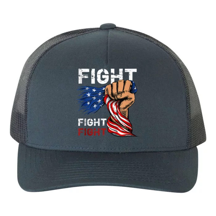 Fight Fight Fight American Flag Fist Donal Trump 2024 Yupoong Adult 5-Panel Trucker Hat