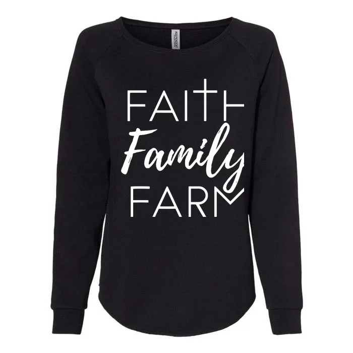 Faith Family Farm Country Farmers Wife Gift Womens California Wash Sweatshirt