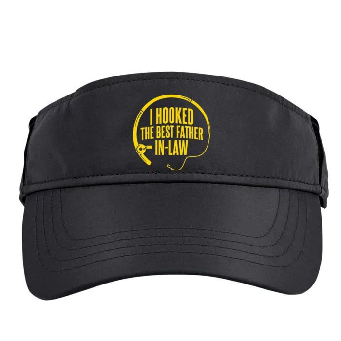 Funny Fishing Father In-Law I Hooked the Best Father In-law Adult Drive Performance Visor