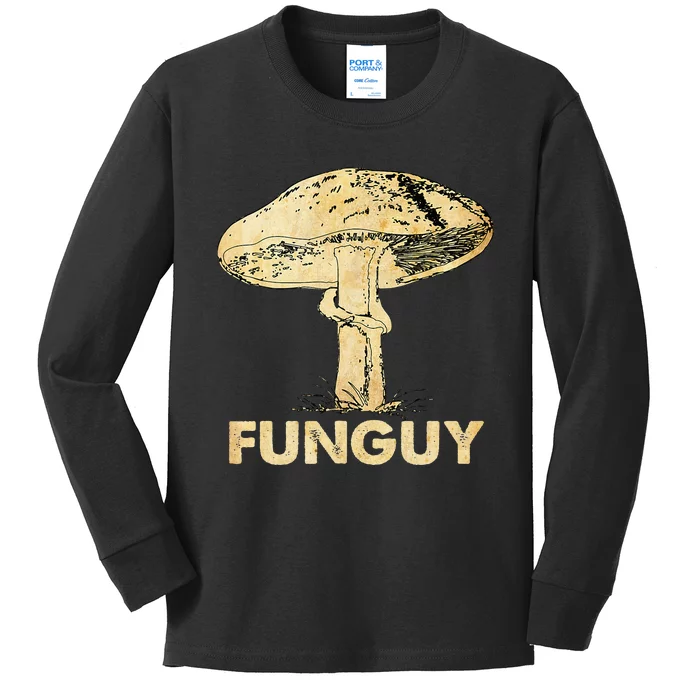 Funguy Funny Fungi Fungus Mushroom Kids Long Sleeve Shirt