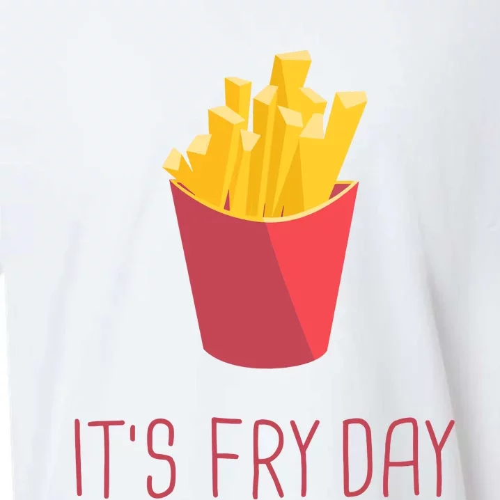 Friday French Fries Its Friday Gift Fun Sueded Cloud Jersey T-Shirt