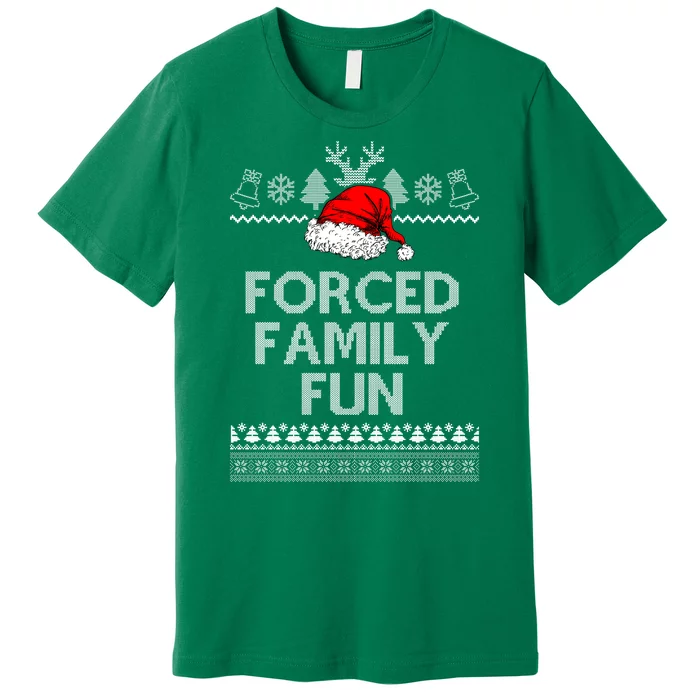 Forced Family Fun Ugly Christmas Premium T-Shirt