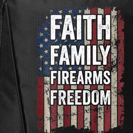 Faith Family Firearms & Freedom - Pro God Guns USA (ON BACK) City Backpack