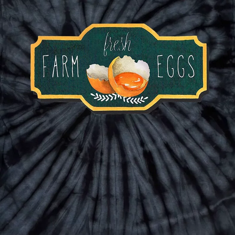 Funny Farm Fresh Eggs Tie-Dye T-Shirt