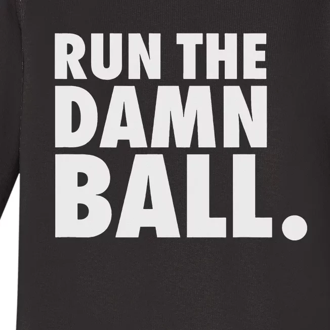 Funny Fantasy Football Run The Damn Ball American Baby Long Sleeve Bodysuit