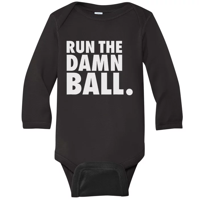 Funny Fantasy Football Run The Damn Ball American Baby Long Sleeve Bodysuit