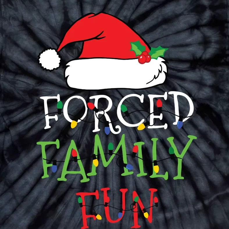 Forced Family Fun Sarcastic Christmas Pajama Family Funny Tie-Dye T-Shirt