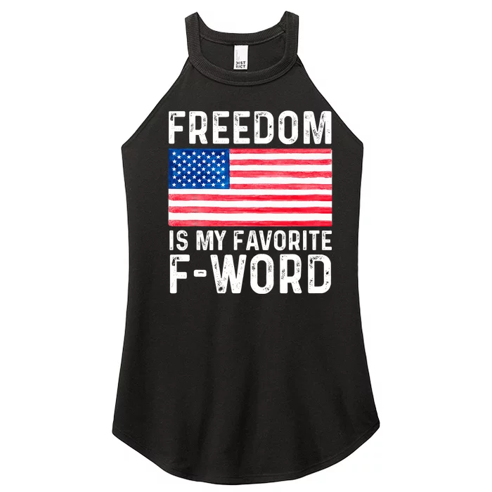 Freedom Favorite F Word America Libertarian Conservative USA Women’s Perfect Tri Rocker Tank