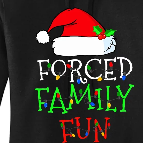 Forced Family Fun Sarcastic Christmas Pajama Family Funny Women's Pullover Hoodie