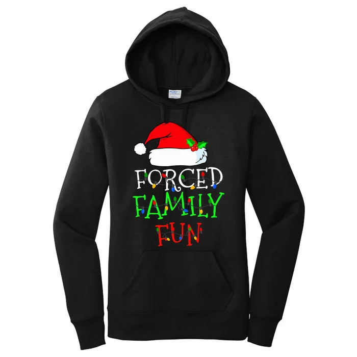 Forced Family Fun Sarcastic Christmas Pajama Family Funny Women's Pullover Hoodie