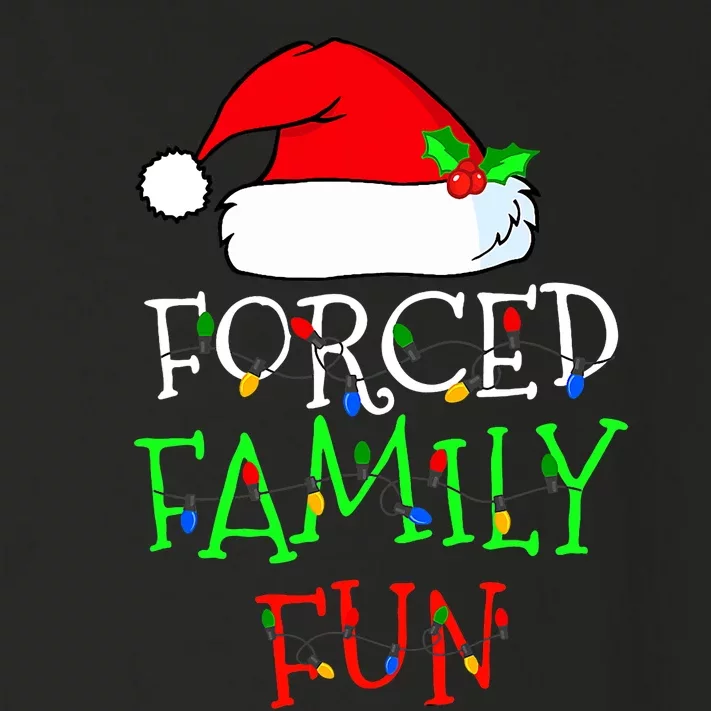 Forced Family Fun Sarcastic Christmas Pajama Family Funny Toddler Long Sleeve Shirt