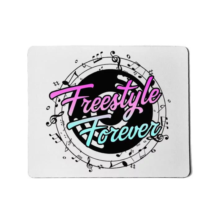 Freestyle Forever For Lovers Of 80s Freestyle Dance Music Mousepad