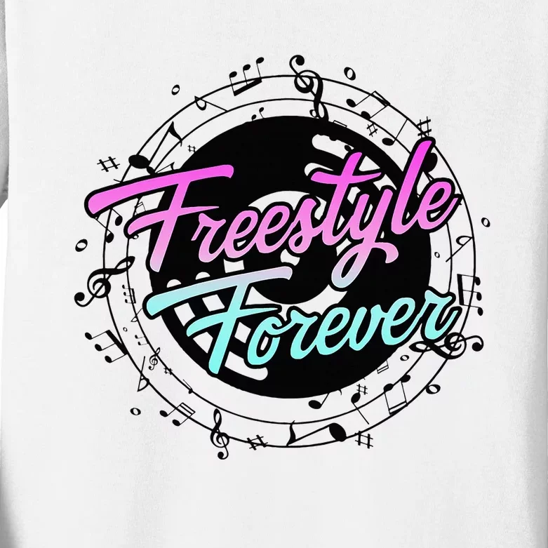 Freestyle Forever For Lovers Of 80s Freestyle Dance Music Kids Long Sleeve Shirt