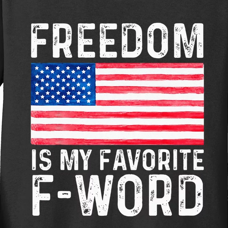 Freedom Favorite F Word America Libertarian Conservative USA Kids Long Sleeve Shirt