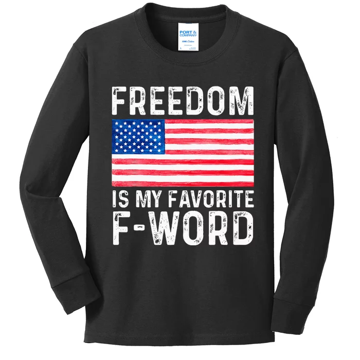 Freedom Favorite F Word America Libertarian Conservative USA Kids Long Sleeve Shirt