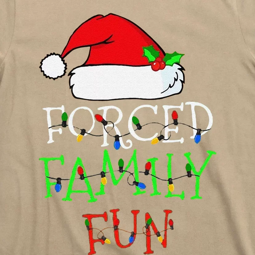 Funny Forced Family Fun Sarcastic Christmas Pajama Family Funny T-Shirt