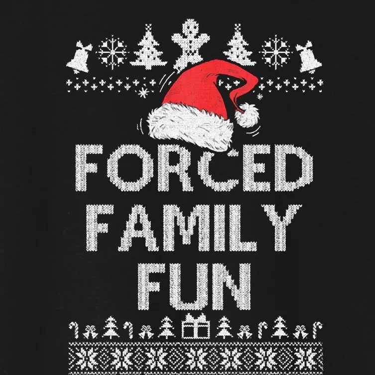 Forced Family Fun Sarcastic Adult Christmas Even Women's Crop Top Tee