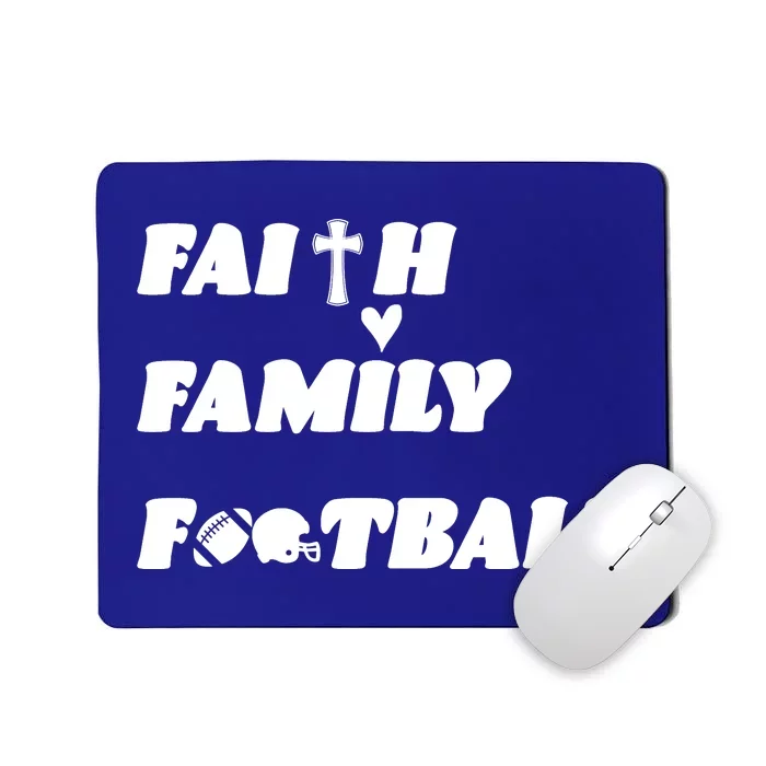 Faith Family Football Mousepad