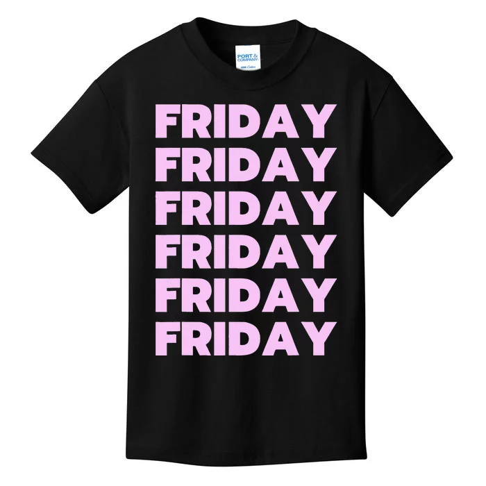 Friday Friday Friday Kids T-Shirt