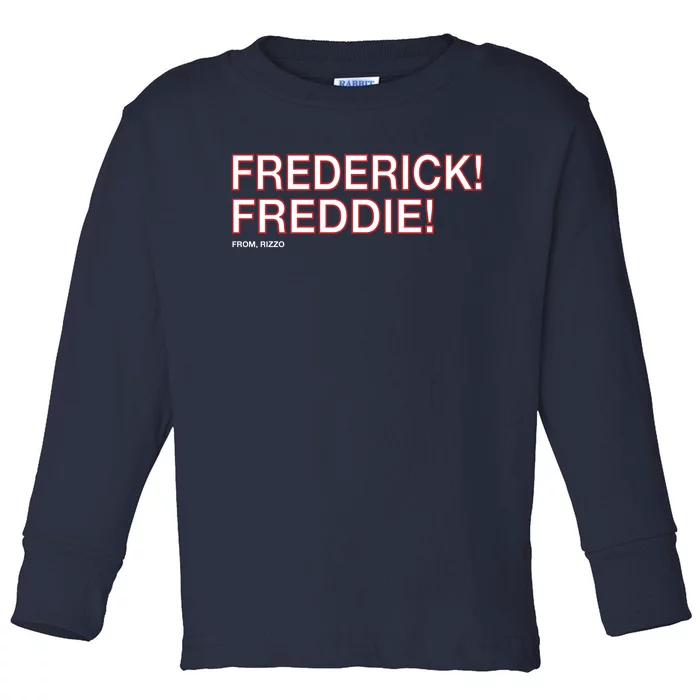 FREDERICK! FREDDIE! Toddler Long Sleeve Shirt