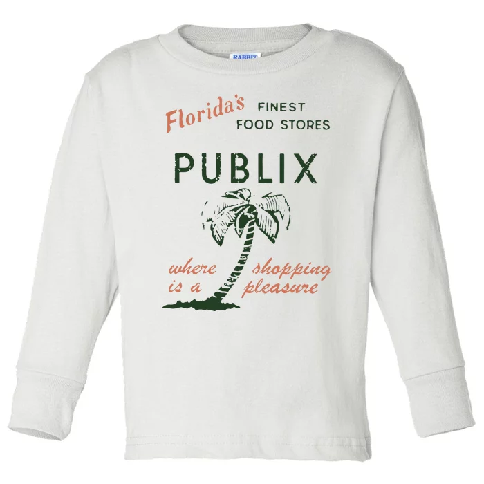 Floridas Finest Food Stores Publix Where Is A Shopping Pleasure Toddler Long Sleeve Shirt