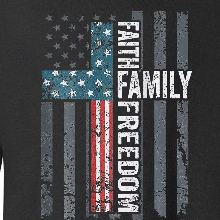 Faith Family Freedom Christian USA Cross Flag Toddler Sweatshirt