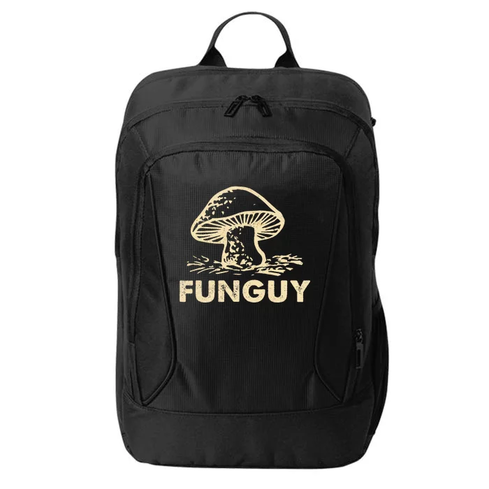 Funny Funguy Fungi Mushroom For Dad City Backpack