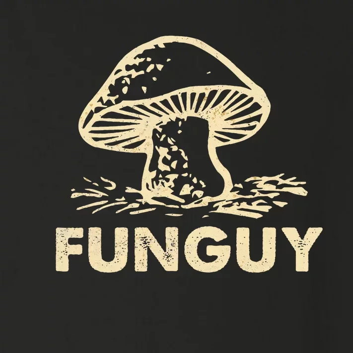 Funny Funguy Fungi Mushroom For Dad Toddler Long Sleeve Shirt