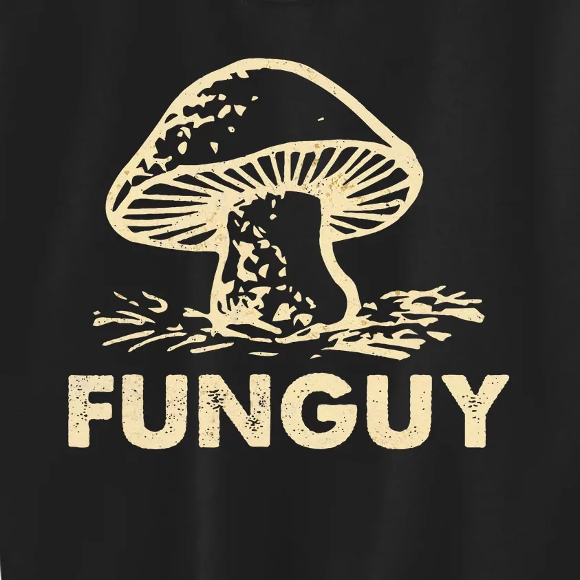 Funny Funguy Fungi Mushroom For Dad Kids Sweatshirt