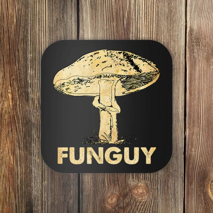 Funguy Funny Fungi Fungus Mushroom Coaster