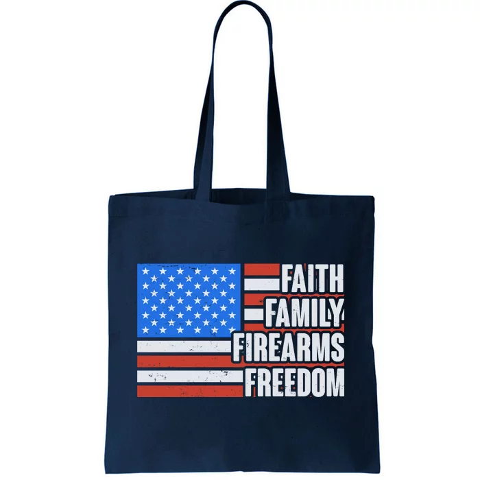 Faith Family Firearms Freedom Tote Bag