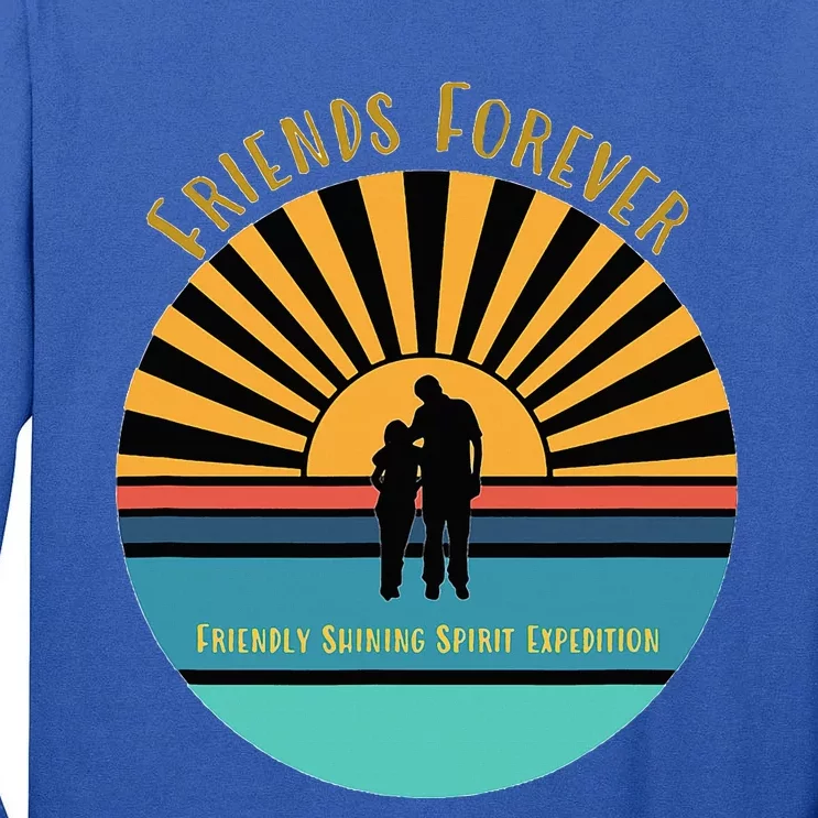 Friends Forever Friendly Shining Spirit Tall Long Sleeve T-Shirt