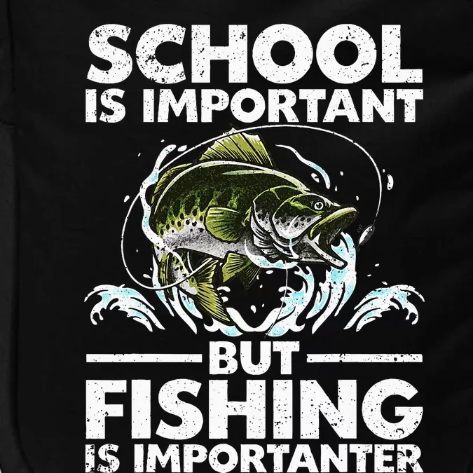 Funny Fishing Fish Saying Bass Fisherman Impact Tech Backpack