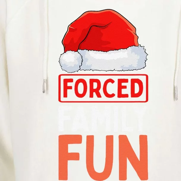 Forced Family Fun Winter Holidays Funny Anti Christmas Womens Funnel Neck Pullover Hood