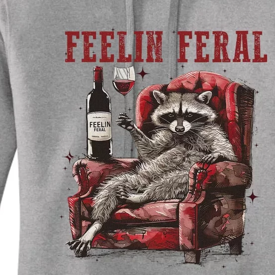 Feeling Feral Funny Raccoon Design Women's Pullover Hoodie