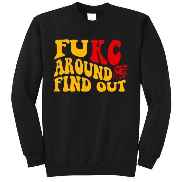 Funny Fuck FUKC Kansas City Around Find Out Sweatshirt