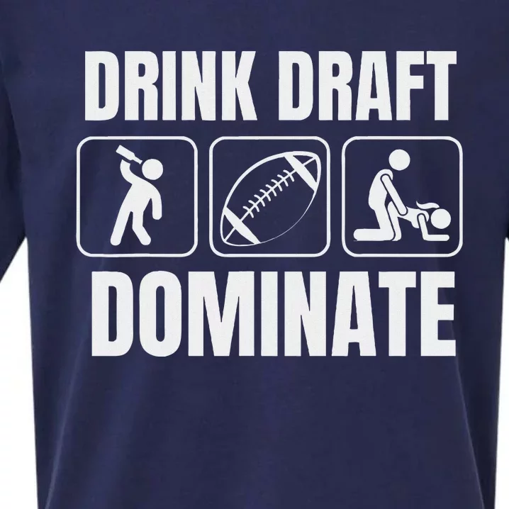 Funny Fantasy Football Drink Draft Dominate Sueded Cloud Jersey T-Shirt