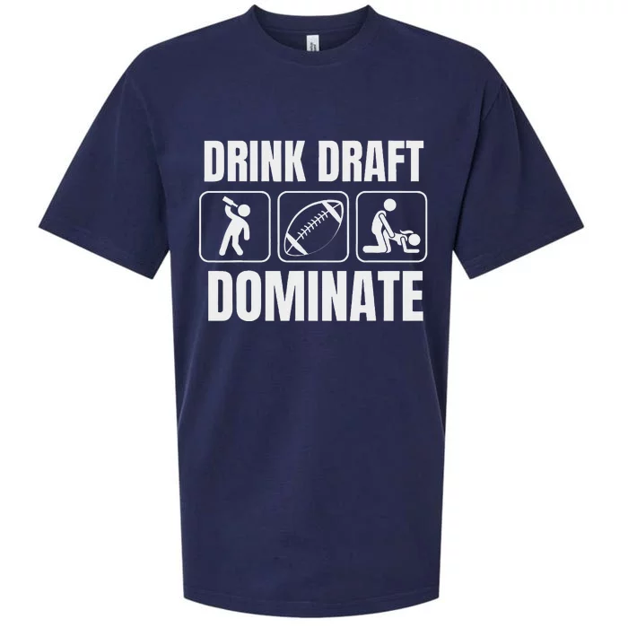 Funny Fantasy Football Drink Draft Dominate Sueded Cloud Jersey T-Shirt