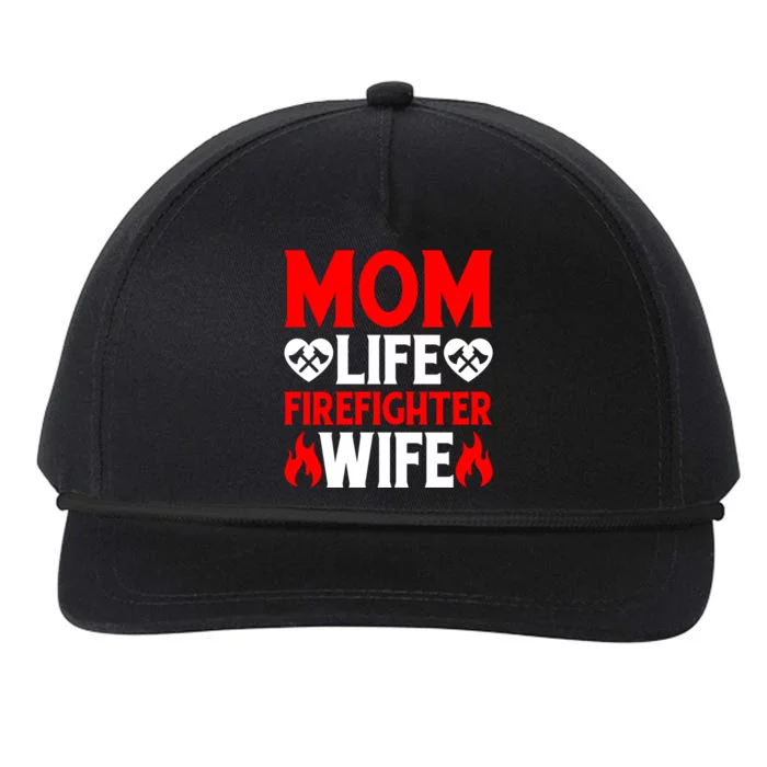 Funny Firefighting Fire Mom Life Firefighter Wife Gift Snapback Five-Panel Rope Hat